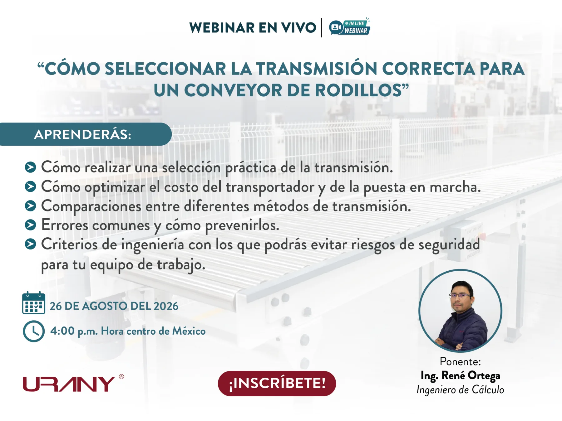Webinar en vivo: cómo seleccionar correctamente un transportador. 24 de junio 2026, 10:00 AM hora CDMX. Regístrate ahora.
